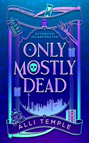 Book cover of Only Mostly Dead by Alli Temple