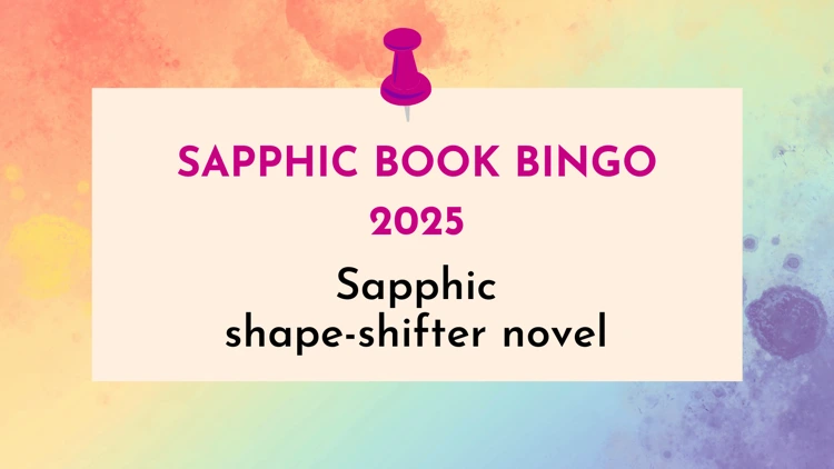 Sapphic shape-shifter novel